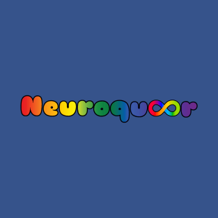 Neuroqueer lgbt gay rainbow flag infinity neurodivergent autistic pride T-Shirt