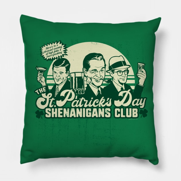 St. Patrick's Day Shenanigans Drinking Team Funny Pillow by NerdShizzle