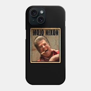 mojo nixon 25 Phone Case