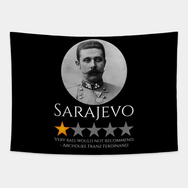 History Meme - Archduke Franz Ferdinand - World War I Tapestry by Styr Designs