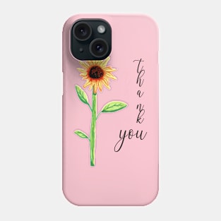 Sunflower Thank You Phone Case