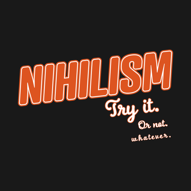 Nihilism by Digital GraphX