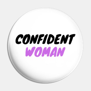 Confident Woman Pin