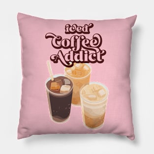 Iced Coffee Addict Pillow