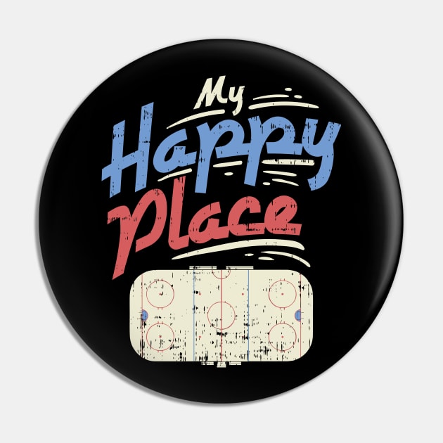 My Happy Place - Ice Hockey Player Gift Pin by biNutz