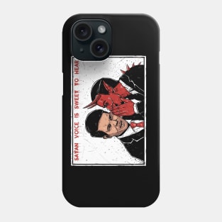 Satan Voice Phone Case