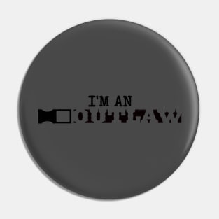 Vape Outlaw Pin