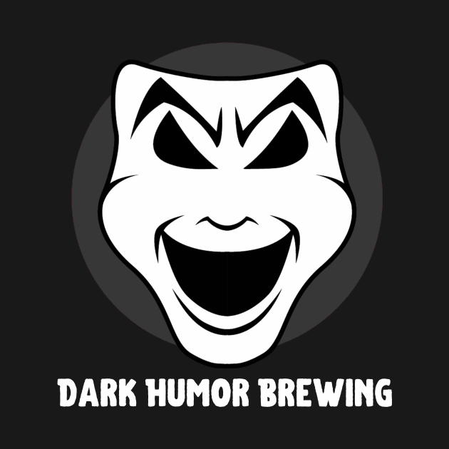 Dark Humor Brewing Big B and W by hastings1210