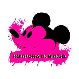 Corporate Greed Mouse - Hot Pink T-Shirt