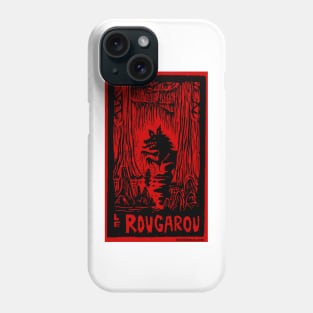 Le Rougarou Rouge Phone Case