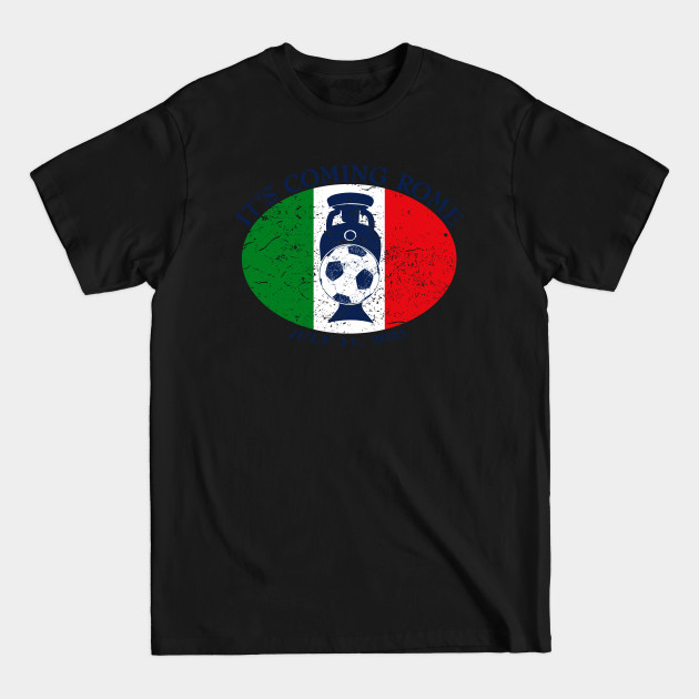 Disover It's Coming Rome - England Football - T-Shirt