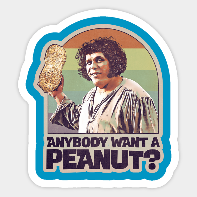Anybody Want A Peanut The Princess Bride Sticker Teepublic Au