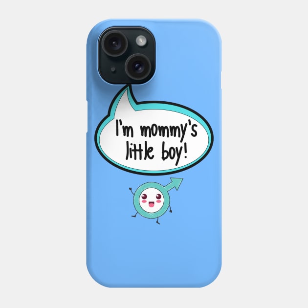 I'm Mommy's Little Boy - Baby Shower Gift Phone Case by The Little Ones Collection