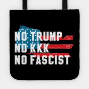 No Trump No KKK No Fascist USA Tote