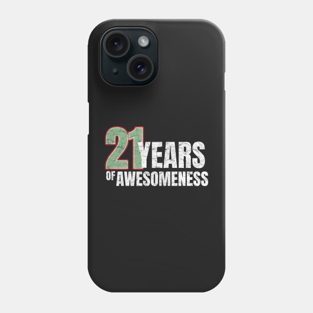 21st Birthday: 21 years of awesomeness Phone Case by PlusAdore