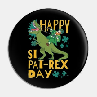 Happy St. Pat-Rex Day Leprechaun Riding T-Rex Dinosaur for St. Patrick's Day Pin