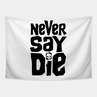 Goonies Never Say Die Tapestry