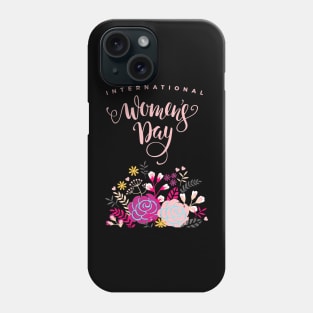 International Womens Day March 8 2021 Phone Case