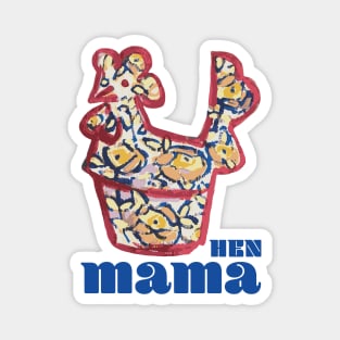 Mama hen - roses Magnet