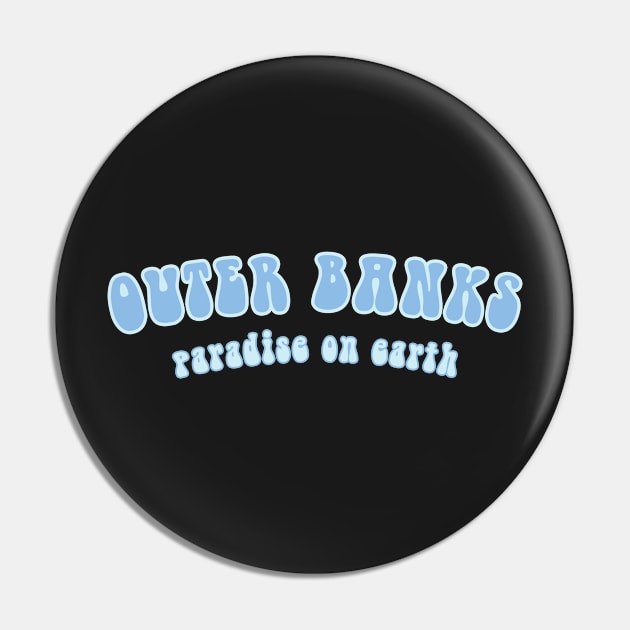 Outer Banks - Paradise On Earth Sticker Pin by Erin Smart