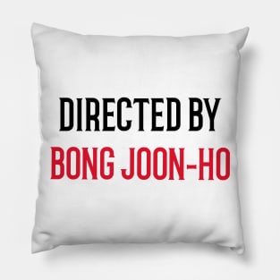 Directed By Bong Joon-Ho Pillow