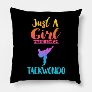 Just A Girl Who Loves Taekwondo Taekwondo Lover Gifts Pillow