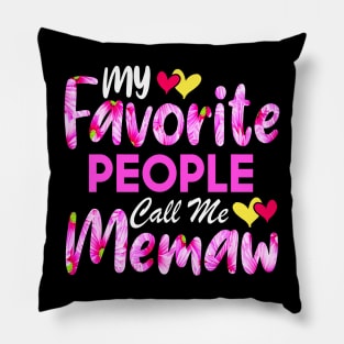 My Favorite People Call Me Memaw Cute Pink Floral Mother's Day Pillow