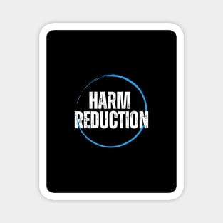 Auntie Says Harm Reduction Magnet