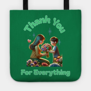 Thank You For Everything Special Mom Mother's Day Tote