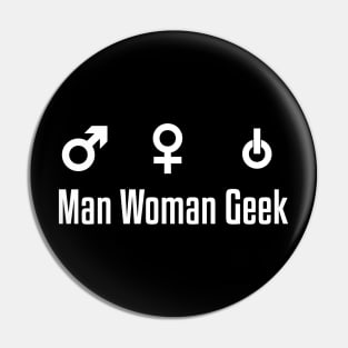 Man Woman Geek Pin