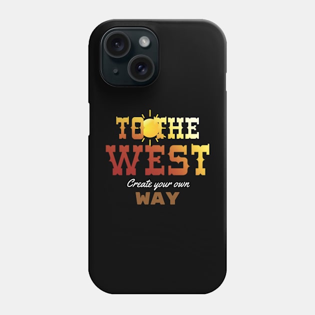 To The West Phone Case by in Image