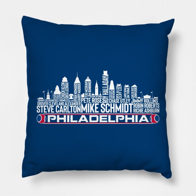 Philadelphia Baseball Team All Time Legends, Philadelphia City Skyline Pillow by Legend Skyline