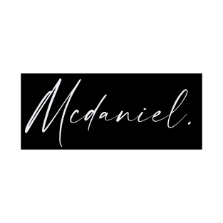 Mcdaniel Name, Mcdaniel Birthday T-Shirt