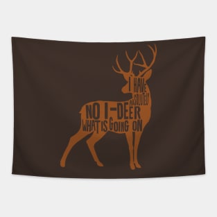 funny deer puns Tapestry