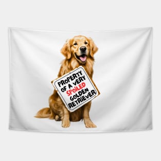 Property of a Very Spoiled Golden Retriever Tapestry