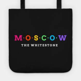 Moscow, Russia. The Whitestone. Tote