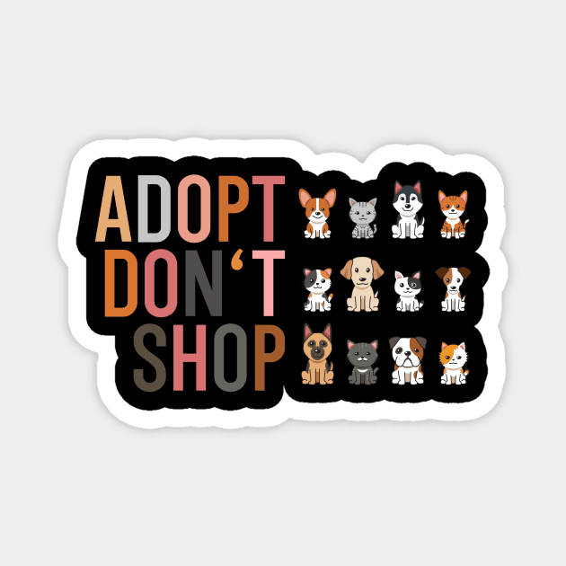 Adopt don‘t Shop Magnet by maxcode