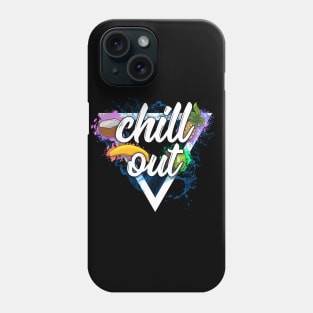 Chill out Phone Case