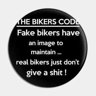 The Bikers Code Funny Gift For Biker Men Women Pin