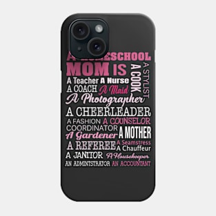 Homeschool Mom Awesome T-Shirt Phone Case