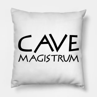 Cave Magistrum Pillow