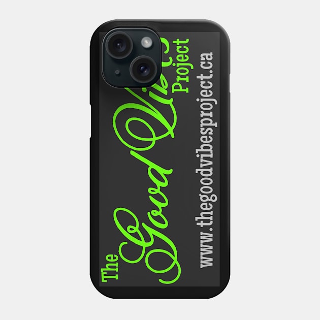 The Green GV Phone Case by GoodVibesOutreach