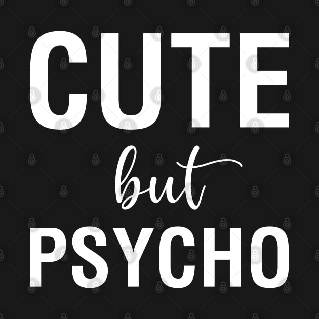 Cute But Psycho by CityNoir