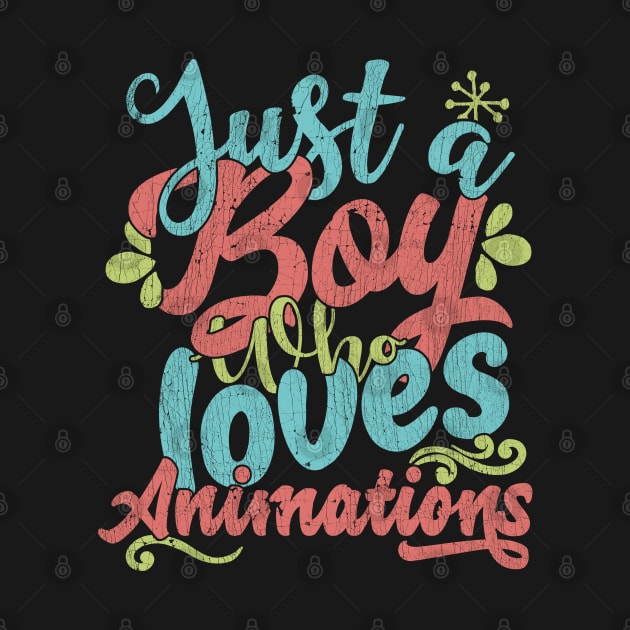 Just A Boy Who Loves Animatios Gift graphic by theodoros20