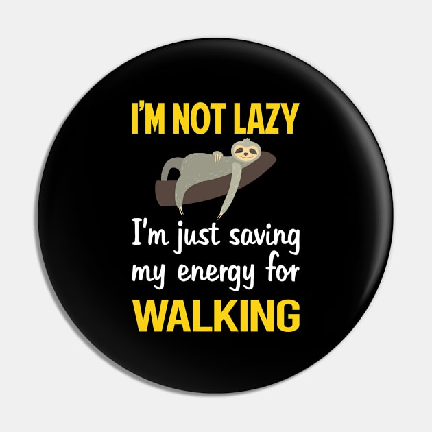 Funny Lazy Walking Pin by Hanh Tay