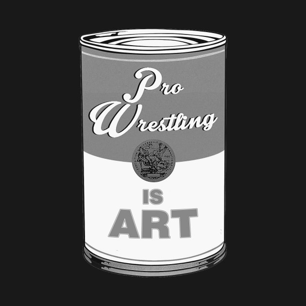 Pro Wrestling is (pop) Art - Black and White by wrasslebox