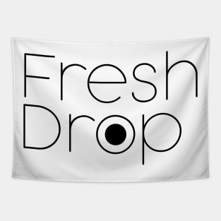 Fresh Drop Tapestry