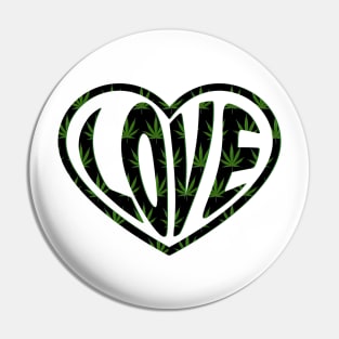 I love marijuana Pin