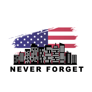 Patriot Day 9.11 Never Forget T-Shirt