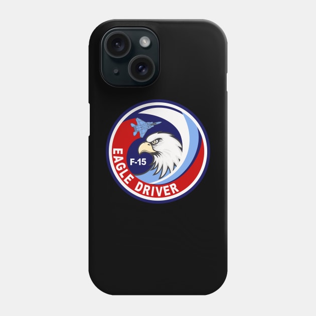 F-15 Eagle Driver Phone Case by MBK